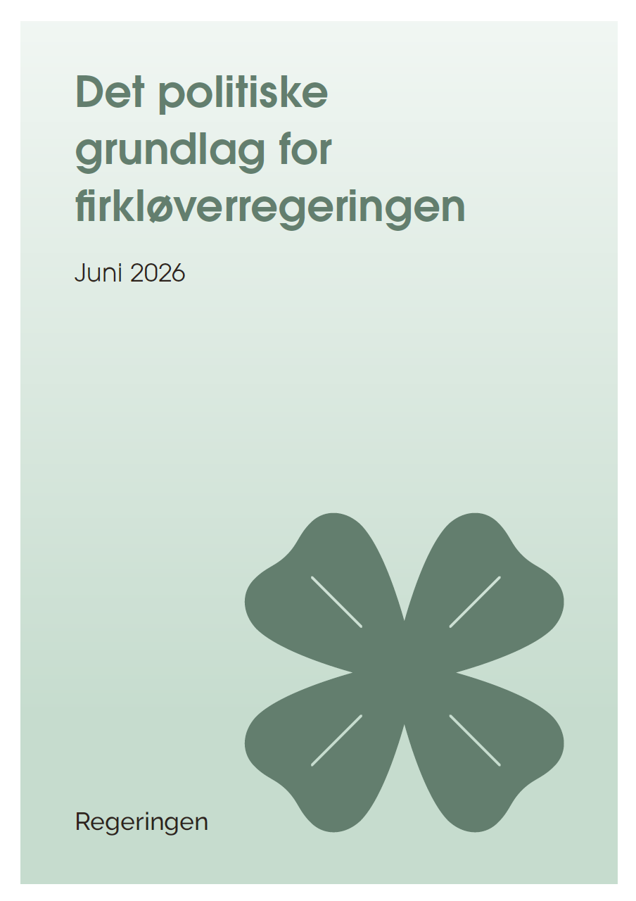 Forside på regeringsgrundlaget. 
Tekst: Det politiske grundlag for firkløverregeringen
Motiv: Grøn firkløver 